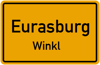 Ortsschild Eurasburg Winkl