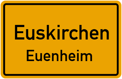 Ortsschild Euskirchen Euenheim