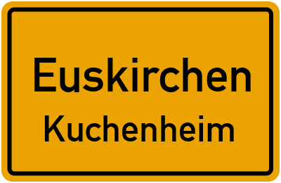 Ortsschild Euskirchen Kuchenheim