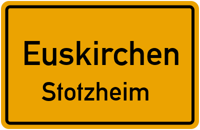 Ortsschild Euskirchen Stotzheim