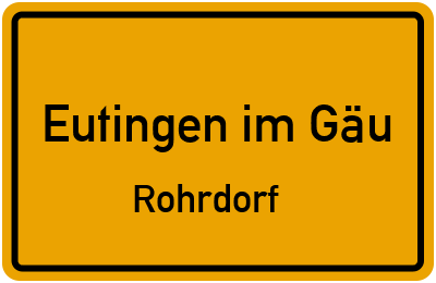 Ortsschild Eutingen im Gäu Rohrdorf