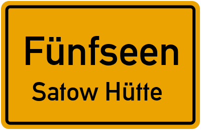 Straßenverzeichnis Fünfseen Satow Hütte