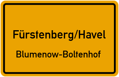 Ortsschild Fürstenberg/Havel Blumenow-Boltenhof