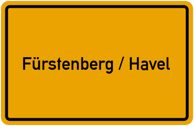 Ortsschild von Stadt Fürstenberg / Havel in Brandenburg