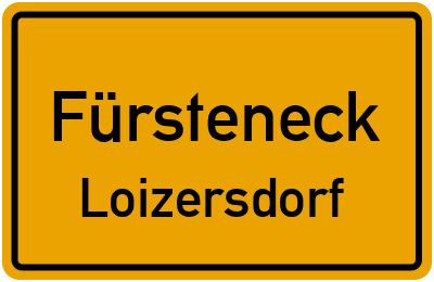 Straßenverzeichnis Fürsteneck Loizersdorf
