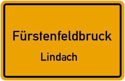 Ortsschild Fürstenfeldbruck Lindach