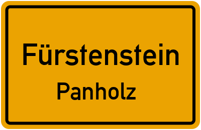Ortsschild Fürstenstein Panholz