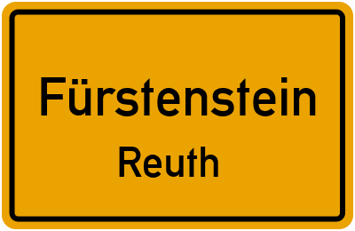 Straßenverzeichnis Fürstenstein Reuth