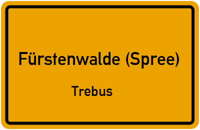 Straßenverzeichnis Fürstenwalde (Spree) Trebus