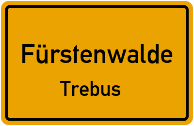 Straßenverzeichnis Fürstenwalde Trebus