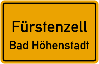 Ortsschild Fürstenzell Bad Höhenstadt