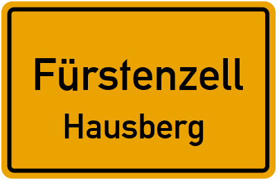 Ortsschild Fürstenzell Hausberg
