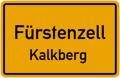 Ortsschild Fürstenzell Kalkberg