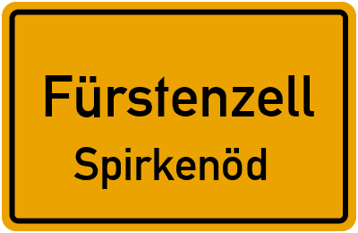 Straßenverzeichnis Fürstenzell Spirkenöd