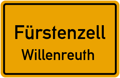 Ortsschild Fürstenzell Willenreuth