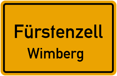 Ortsschild Fürstenzell Wimberg