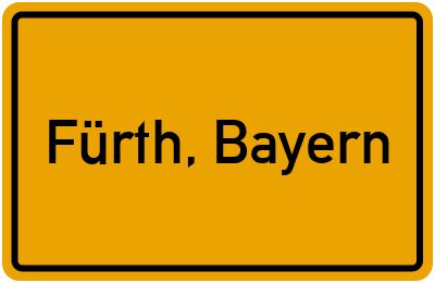 Ortsschild von Stadt Fürth, Bayern in Bayern