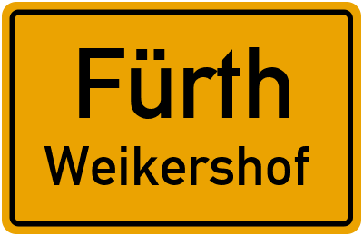 Ortsschild Fürth Weikershof