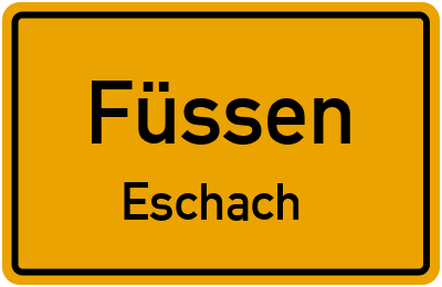 Ortsschild Füssen Eschach