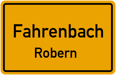 Ortsschild Fahrenbach Robern