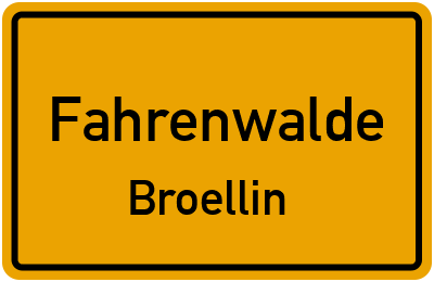 Ortsschild Fahrenwalde Broellin