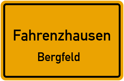 Ortsschild Fahrenzhausen Bergfeld