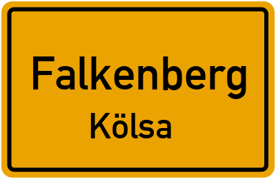 Straßenverzeichnis Falkenberg Kölsa