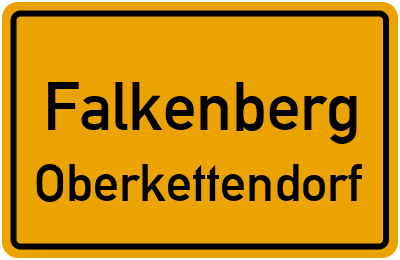Straßenverzeichnis Falkenberg Oberkettendorf