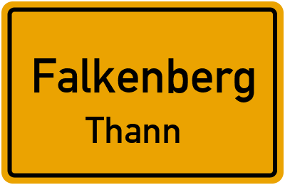 Ortsschild Falkenberg Thann
