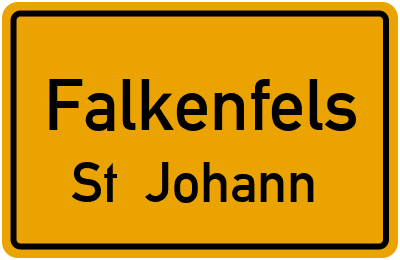 Ortsschild Falkenfels St. Johann