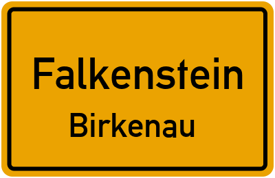 Ortsschild Falkenstein Birkenau