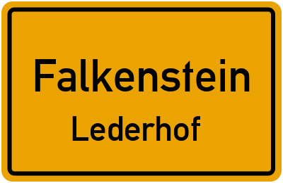 Straßenverzeichnis Falkenstein Lederhof
