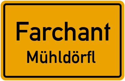 Ortsschild Farchant Mühldörfl
