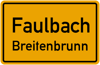 Ortsschild Faulbach Breitenbrunn