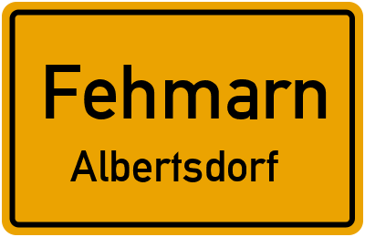 Ortsschild Fehmarn Albertsdorf