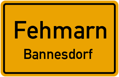 Ortsschild Fehmarn Bannesdorf