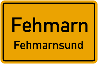 Ortsschild Fehmarn Fehmarnsund
