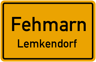 Ortsschild Fehmarn Lemkendorf