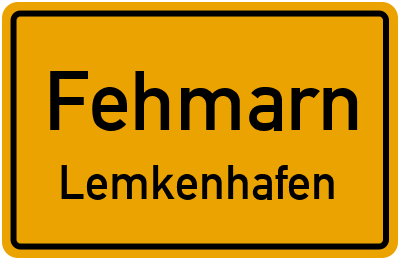 Ortsschild Fehmarn Lemkenhafen