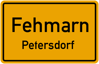 Ortsschild Fehmarn Petersdorf