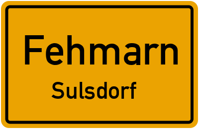 Ortsschild Fehmarn Sulsdorf
