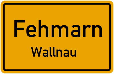 Ortsschild Fehmarn Wallnau