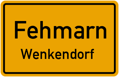 Ortsschild Fehmarn Wenkendorf