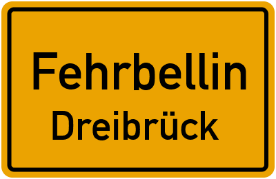 Ortsschild Fehrbellin Dreibrück