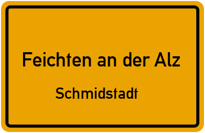 Straßenverzeichnis Feichten an der Alz Schmidstadt