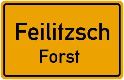 Straßenverzeichnis Feilitzsch Forst