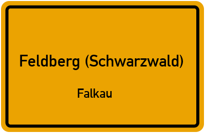 Ortsschild Feldberg (Schwarzwald) Falkau