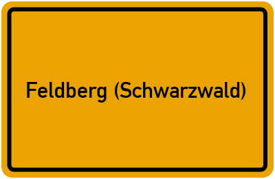 Ortsschild von Gemeinde Feldberg (Schwarzwald) in Baden-Württemberg