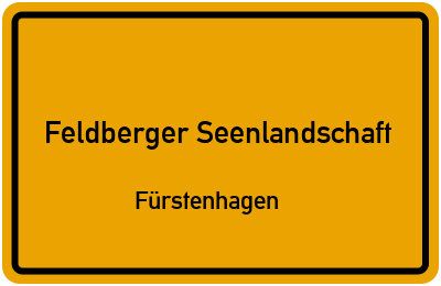 Ortsschild Feldberger Seenlandschaft Fürstenhagen