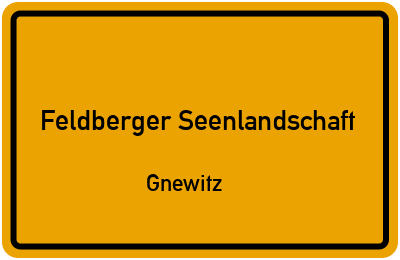 Ortsschild Feldberger Seenlandschaft Gnewitz
